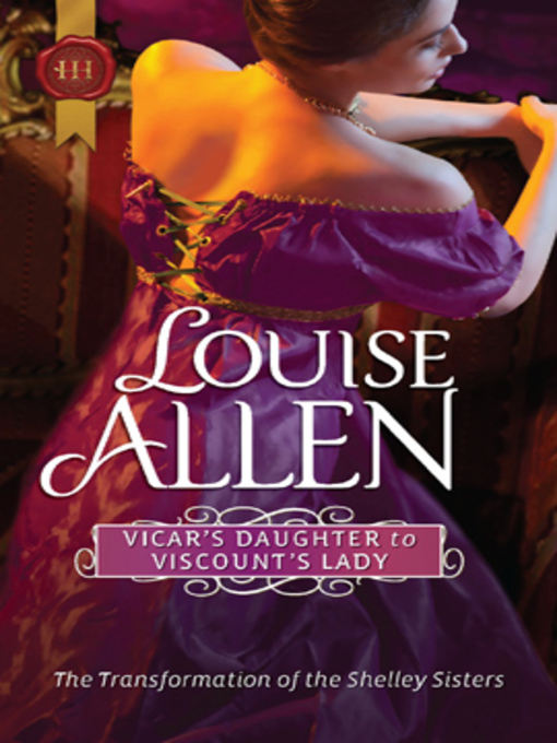 Title details for Vicar's Daughter to Viscount's Lady by Louise Allen - Available